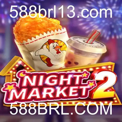 Descubra o Fascinante Mundo de NightMarket2 e a Chave do Sucesso com 588BRL.COM